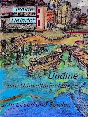 cover image of Undine oder Der Kampf einer Nixe